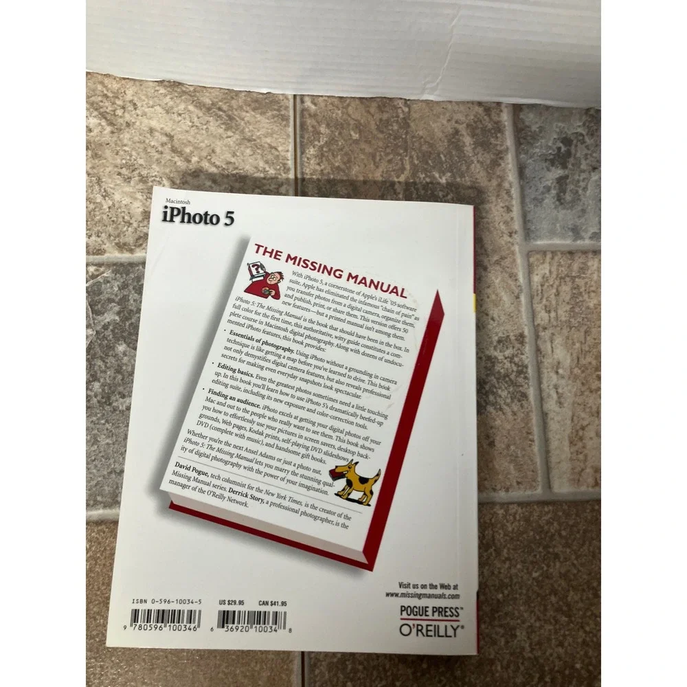 iPhoto 5 The‎ Missing Manual Full Color Edition by David Pogue Derrick Story
